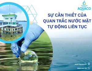 Sự cần thiết của quan trắc nước mặt tự động liên tục