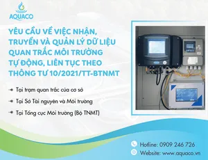 Yêu cầu về việc nhận - truyền và quản lý dữ liệu quan trắc môi trường tự động liên tục theo Thông tư 10/2021/TT-BTNMT