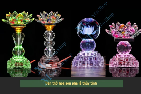 Đèn thờ hoa sen pha lê, thủy tinh