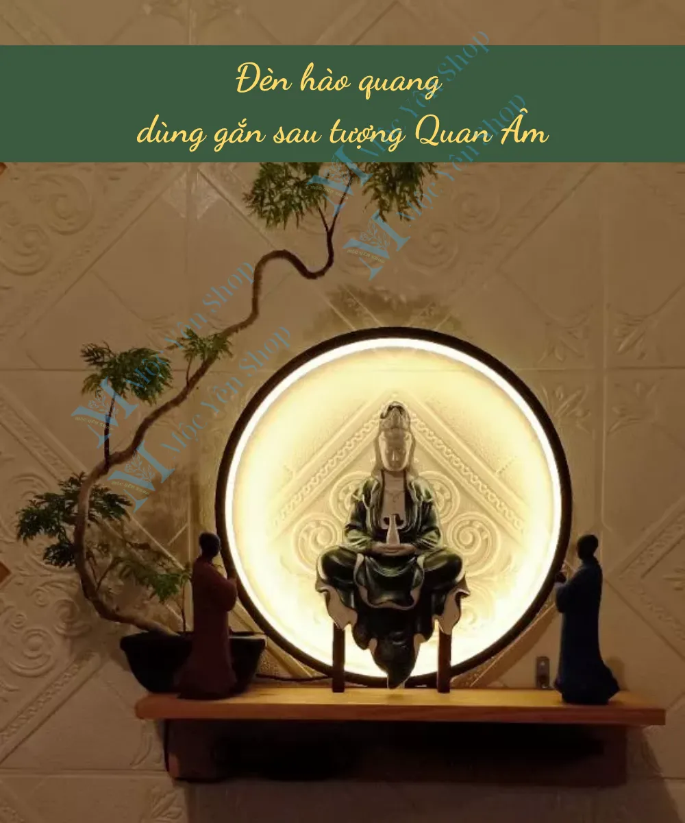 Đèn hào quang cho tượng Phật Quan Âm