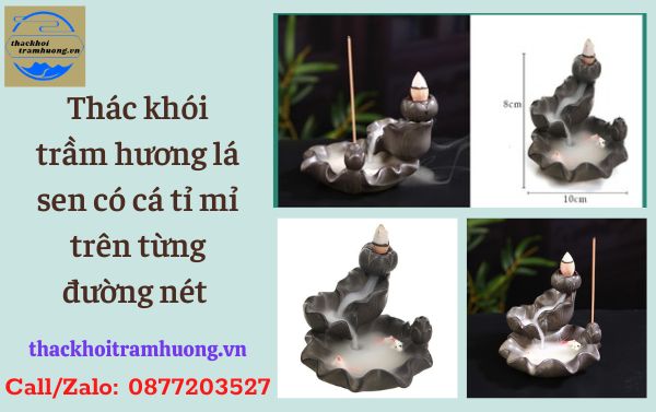 thác khói trầm hương lá sen cá mang lại may mắn tài lộc thác khói trầm hương lá sen cá mang lại may mắn tài lộc