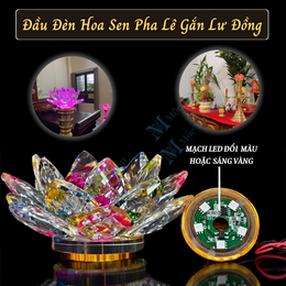 Đầu Đèn Hoa Sen Pha Lê Gắn Lư Đồng Cao Cấp – Bông Sen Pha Lê Đèn Led Nhiều Chế Độ Sáng Đổi Màu Để Chân Đèn Thờ Gỗ Đồng