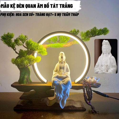 Bộ Kệ Đèn Led Bonsai Tượng Phật Quan Âm Trắng Cao Cấp – Đèn Trang Trí Phong Thủy Tặng Kèm Phụ Kiện