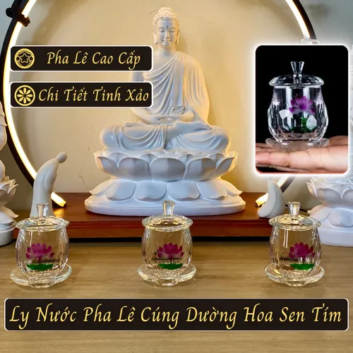 Ly Nước Pha Lê Cúng Dường Hoa Sen Tím Có Nắp – Sang Trọng, Thanh Tịnh, Cao Cấp