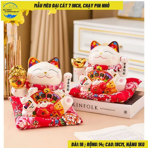 Mèo thần tài Mẫu Mèo Đại Cát Size 7inch( Dài 16, rộng 14, cao 18cm~Nặng 1.2kg)~ Tặng phụ kiện