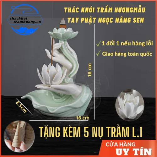 Thác khói trầm hương Tay Phật Ngọc Nâng Sen 