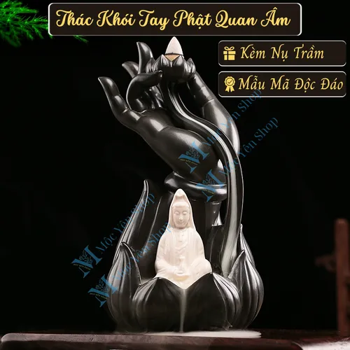 Thác Khói Trầm Hương Tay Phật Quan Âm 