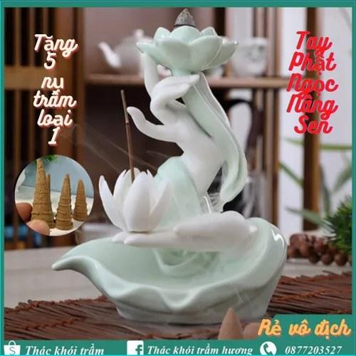 Thác khói trầm hương Tay Phật Ngọc Nâng Sen 