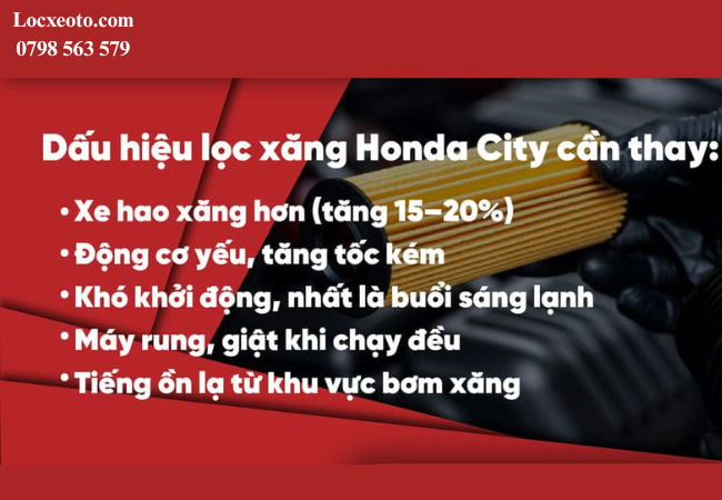 Dấu hiệu thay lọc xăng Honda City Dấu hiệu thay lọc xăng Honda City
