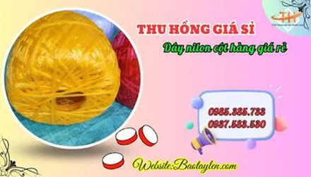 Nhà kho chuyên dây nilon số lượng lớn giá sỉ rẻ