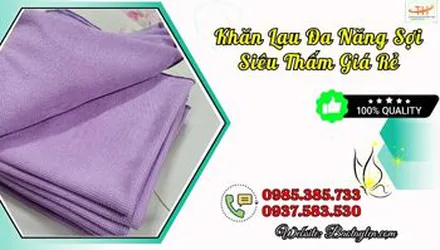 Địa chỉ bán sỉ siêu rẻ khăn lau đa năng giá gốc