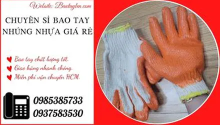 Găng tay nhúng nhựa bảo hộ lao động giá rẻ