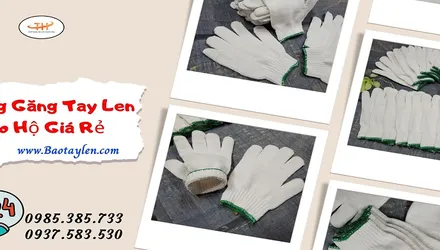 Găng tay len bảo hộ giá rẻ