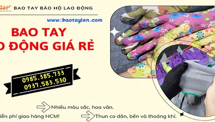 Chuyên bao tay mỏng giá bán sỉ tại xưởng sản xuất