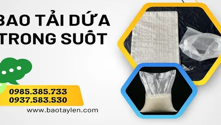 Bao tải dứa trong suốt giá rẻ tại TPHCM