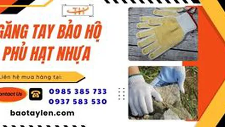 Găng tay bảo hộ phủ hạt nhựa giá tốt tận xưởng