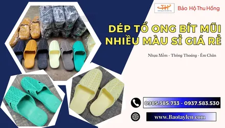 Dép tổ ong bít mũi đủ màu sỉ rẻ tại HCM