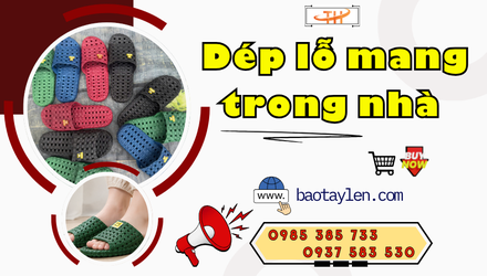 Dép lỗ mang trong nhà giá rẻ TPHCM