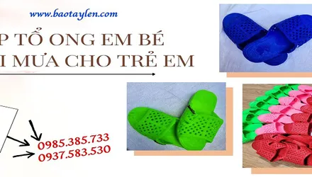 Bỏ sỉ dép tổ ong em bé đi mưa giá rẻ tại TpHCM