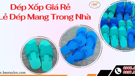 Chuyên sỉ lẻ dép xốp giá rẻ tại xưởng TpHCM