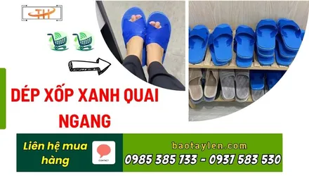 Sỉ dép xốp xanh quai ngang giá xưởng