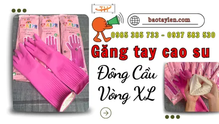 Tổng kho găng tay cao su Đông Cầu Vồng size XL giá sỉ