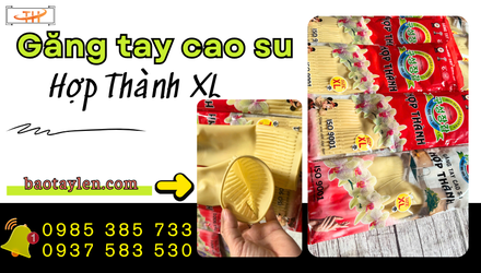 Găng tay cao su Hợp Thành XL hàng sẵn kho