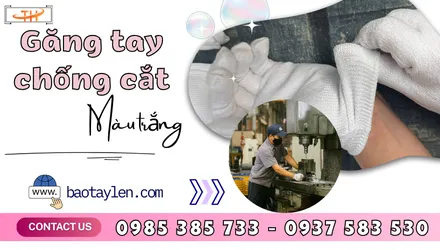 Mua găng tay chống cắt trắng tại HCM