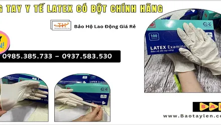 Găng tay y tế latex có bột