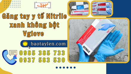 Găng tay y tế Nitrile xanh không bột Vglove giá sỉ rẻ tại kho HCM