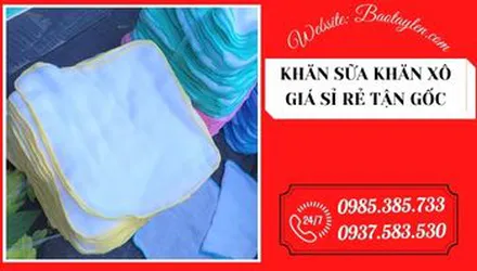 Xưởng sản xuất khăn sữa cho bé giá sỉ rẻ nhất