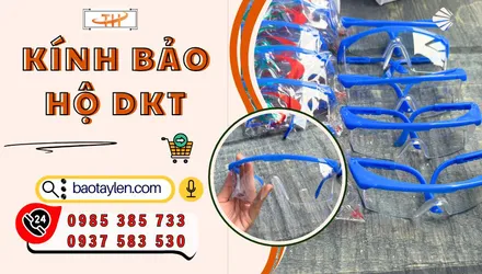 Giá kính bảo hộ DKT bao nhiêu? Báo giá sỉ tốt nhất hôm nay