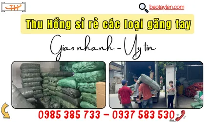 Kho Thu Hồng giao hàng liên tục đơn sỉ găng tay bảo hộ