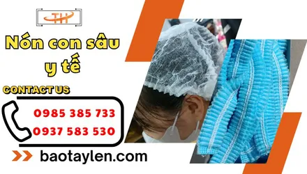 Phân phối nón con sâu y tế toàn quốc sỉ rẻ