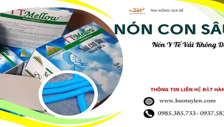 Nơi mua nón con sâu y tế giá rẻ uy tín