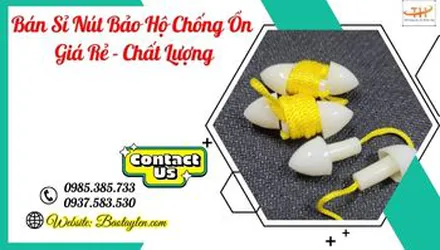 Sỉ nút chống ồn bảo hộ lao động giá rẻ
