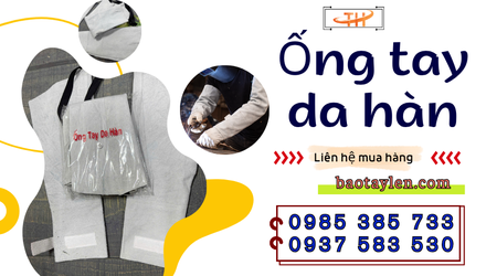 Địa chỉ bán ống tay da hàn giá rẻ uy tín HCM