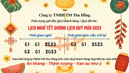 Thông báo: Lịch nghỉ Tết Dương Lịch Tết Quý Mão 2023
