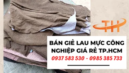 Cung cấp giẻ lau mực công nghiệp giá sỉ rẻ nhất