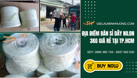 Địa điểm mua sỉ dây nilon 3kg giá rẻ tại TPHCM