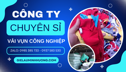 Công ty cung cấp vải vụn công nghiệp tại TPHCM giá tốt, giao hàng nhanh