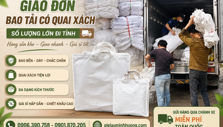 Giao đơn bao tải có quai xách số lượng lớn đi tỉnh