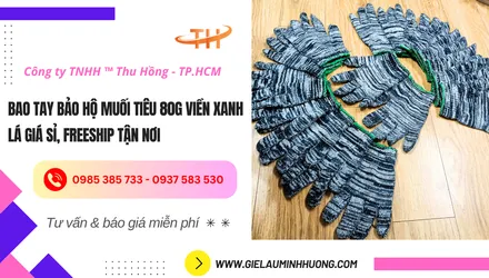 Bao tay bảo hộ muối tiêu 80g viền xanh lá giá sỉ, freeship tận nơi