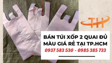 Bán túi xốp 2 quai đủ màu giá rẻ