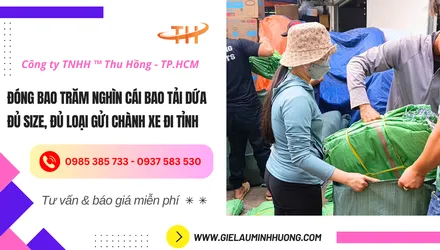 Đóng bao bao tải dứa gửi chành xe đi tỉnh