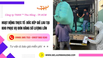 Không khí làm việc tại kho: Bốc xếp giẻ lau phục vụ đơn hàng lớn