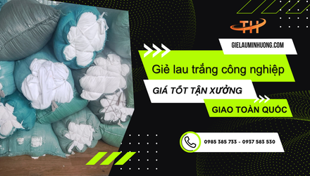 Báo giá giẻ lau trắng công nghiệp theo bao theo kg