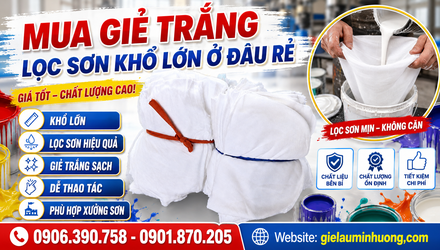 Mua giẻ trắng lọc sơn khổ lớn ở đâu rẻ