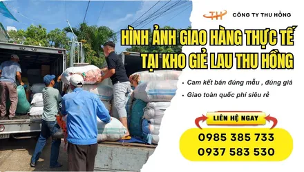 Loạt ảnh thực tế giao hàng giẻ lau tại kho của Thu Hồng ở TPHCM