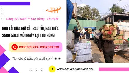 Bao tải dứa giá sỉ – Giao bao tải, bao dứa 25kg 50kg mỗi ngày tại Thu Hồng